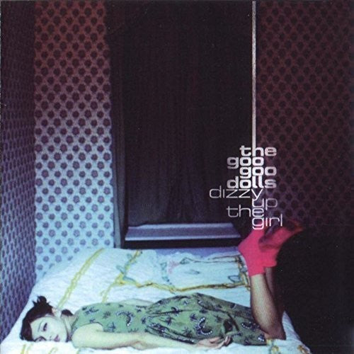 Goo Goo Dolls / Dizzy Up The Girl アナログ盤 Goo Goo Dolls: Dizzy Up The Girl – Victrola
