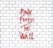 Pink Floyd: The Wall