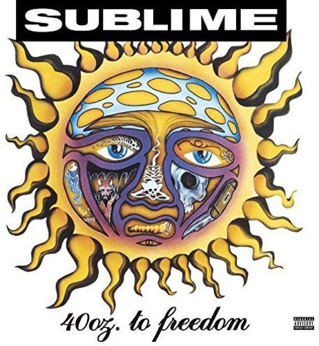 Sublime: 40oz. To Freedom – Victrola
