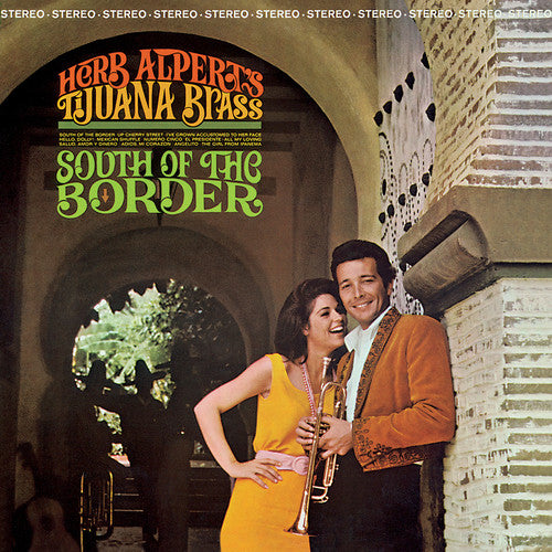 Herb Alpert & Tijuana Brass: South Of The Border – Victrola