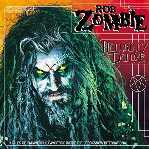Rob Zombie: Hellbilly Deluxe