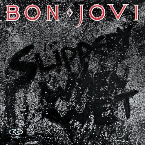 Bon Jovi: Slippery When Wet – Victrola