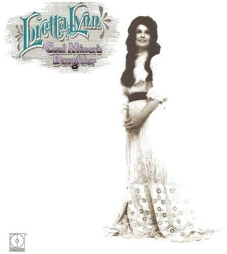 Loretta Lynn: Coal Miner's Daughter
